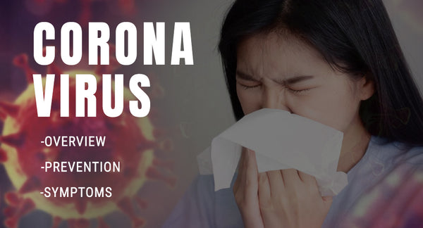 What is Corona Virus?