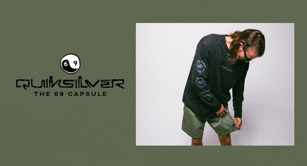 Quiksilver The 69 Capsule Collection