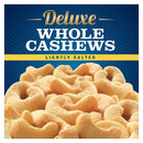 PLANTERS Deluxe Lightly Salted Whole Cashews